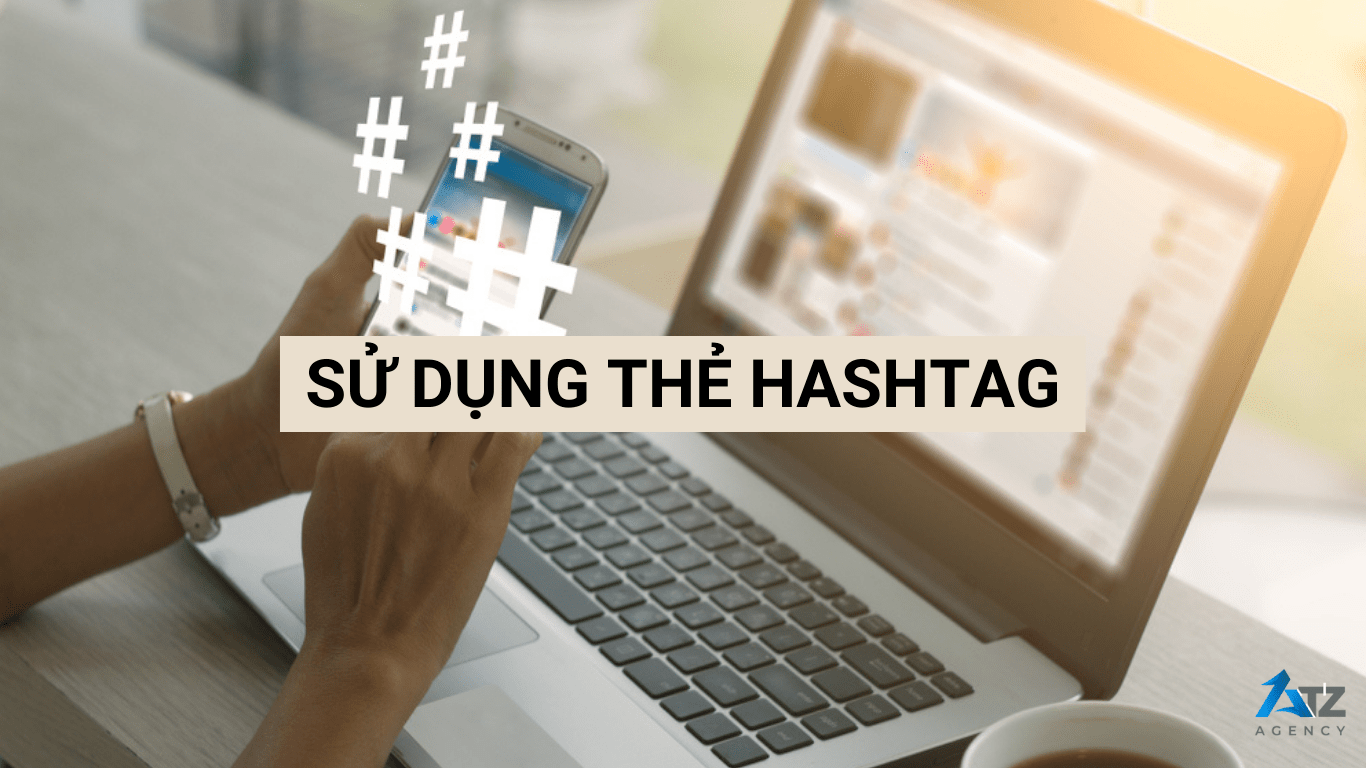 su dung nhung the hashtag