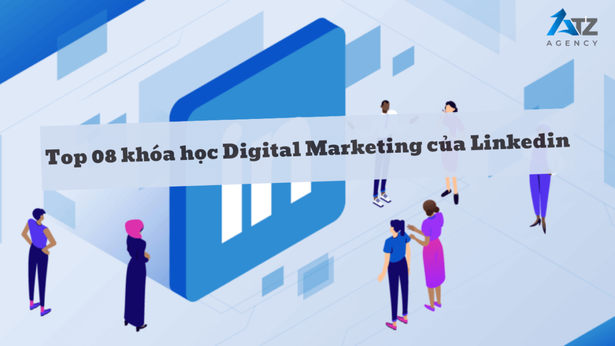 Khoa hoc digital marketing cua Linkedin