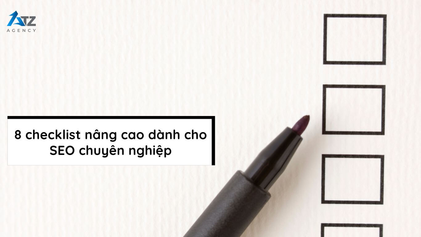 8 checklist nang cao danh cho seo chuyen nghiep