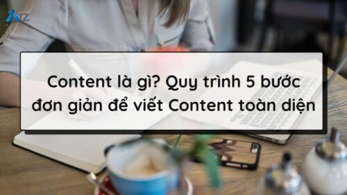 content la gi quy trinh 5 buoc don gian de viet content toan dien