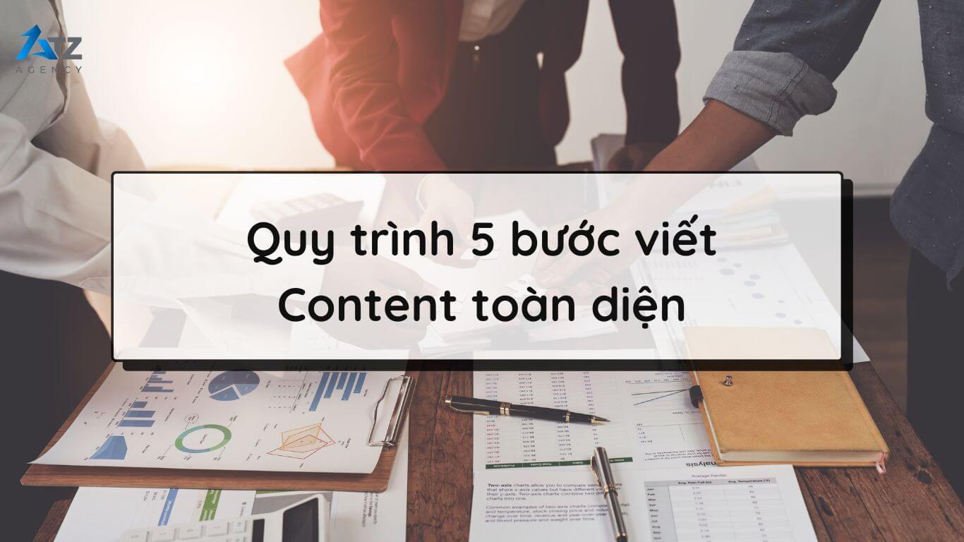 quy trinh 5 buoc viet content toan dien